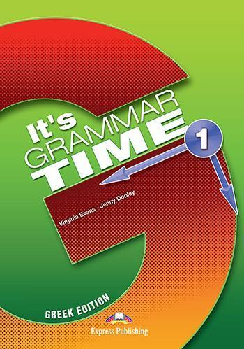 IT 'S GRAMMAR TIME 1 GREEK EDITION ( PLUS DIGI-BOOK)