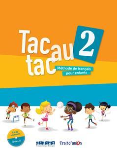 TAC AU TAC 2 LIVRE D' ELEVE