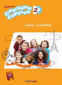 COPAINS COPINES 2 CAHIER D' ACTIVITES