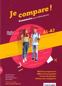 JE COMPARE! GRAMMAIRE A1-A2