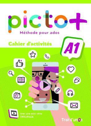 PICTO PLUS  PLUS A1 CAHIER D' ACTIVITES