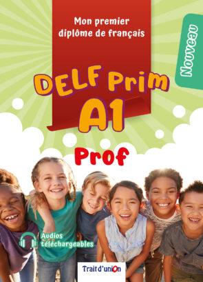 NOUVEAU DELF PRIM A1 PROFESSEUR