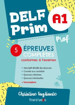 DELF PRIM A1 - 5 EPREUVES PROFESSEUR