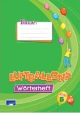 LUFTBALLONS KIDS B WORTERHEFT (ΛΕΞΙΛΟΓΙΟ)