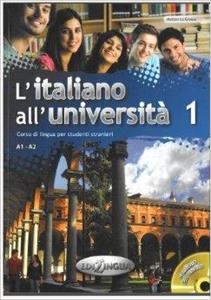 L'ITALIANO ALL' UNIVERSITA 1 STUDENTE ( PLUS CD)