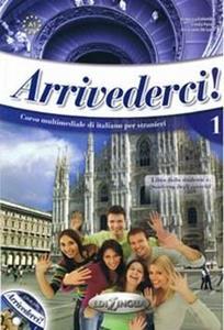 ARRIVEDERCI 1 STUDENTE ED ESERCIZI ( PLUS CD)