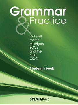 GRAMMAR & PRACTICE ECCE B2 STUDENT'S BOOK REVISED EDITION