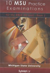 10 MSU PRACTICE EXAMINATIONS FOR THE CELC B2 BOOK 2 CDs(5)