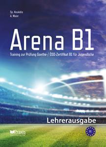 ARENA B1 LEHRERHANDBUCH ΒΙΒΛΙΟ ΚΑΘΗΓΗΤΗ