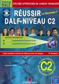 REUSSIR DALF C2  PACK  ( PLUS CORRIGES  PLUS CD)