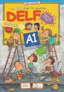 VOS CLES DELF PRIM A1 PROFESSEUR ( PLUS CD)