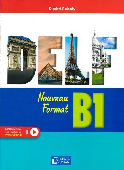 DELF NIVEAU B1 (ROBOLY) 2022