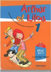 ARTHUR ET LILOU 1 SET (ELEVE & CAHIER)