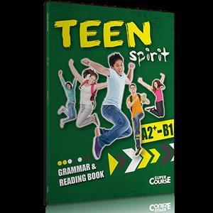 TEEN SPIRIT A2 PLUS  - B1 GRAMMAR & READING