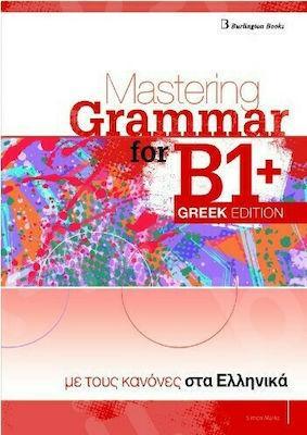 MASTERING GRAMMAR FOR B1 PLUS  GREEK EDITION STUDENT'S BOOK