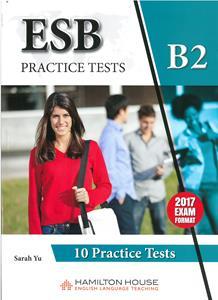 ESB B2 10 PRACTICE TESTS ( PLUS GLOSSARY)