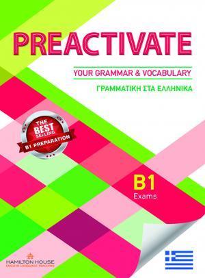 PREACTIVATE YOUR GRAMMAR & VOCABULARY B1 STUDENT'S BOOK GREEK EDITION