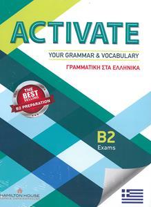 ACTIVATE YOUR GRAMMAR & VOCABULARY B2 ΣΤΑ ΕΛΛΗΝΙΚΑ