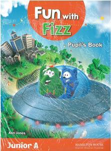 FUN WITH FIZZ PRIMARY 1 JUNIOR A STUDENT'S BOOK ( PLUS ALPHABET & STARTER BOOK)