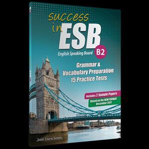 ESB B2 GRAMMAR PREPARATION 15 PRACTICE TESTS ( PLUS 2 SAMPLE PAPERS)