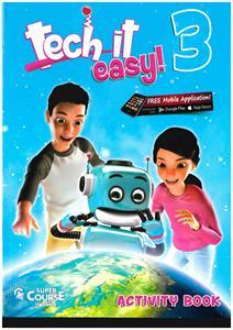 TECH IT EASY! 3 WORKBOOK