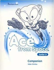 ACE FROM SPACE JUNIOR A COMPANION