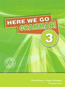 HERE WE GO 3 GRAMMAR TEACHER'S