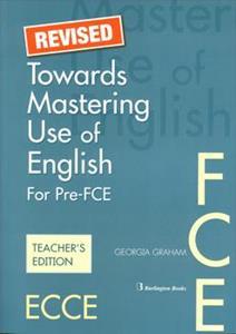 TOWARDS MASTERING USE OF ENGLISH TEACHER'S REVISED