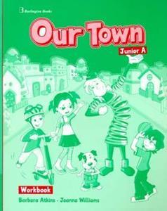 OUR TOWN JUNIOR A WORKBOOK