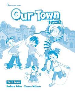 OUR TOWN JUNIOR B TEST BOOK