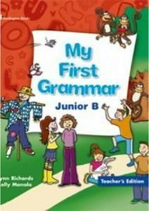 MY FIRST GRAMMAR JUNIOR B TEACHER'S