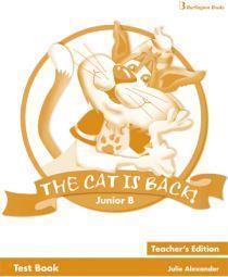 THE CAT IS BACK! JUNIOR B TEST BOOK TEACHER'S