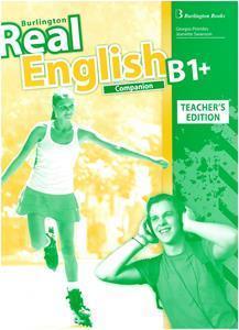 REAL ENGLISH B1 PLUS  TCHR'S COMPANION