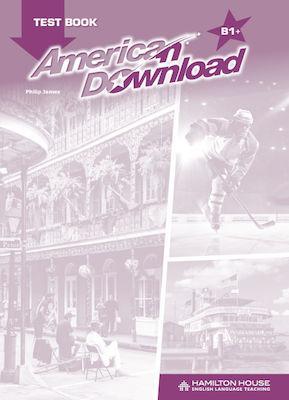 AMERICAN DOWNLOAD B1 PLUS  TEST BOOK