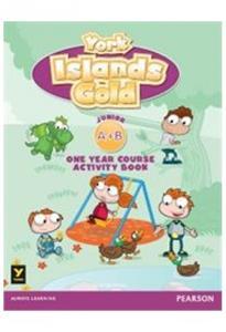 YORK ISLANDS GOLD JUNIOR A & B (ONE YEAR) WORKBOOK ( PLUS  STICKERS)